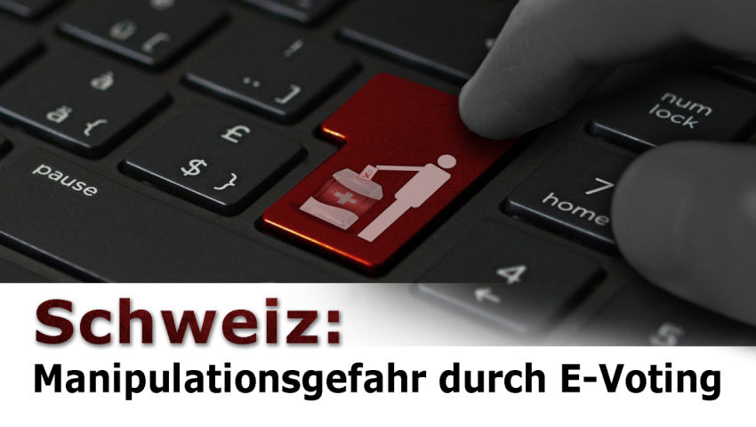 Schweiz: Manipulationsgefahr durch E-Voting