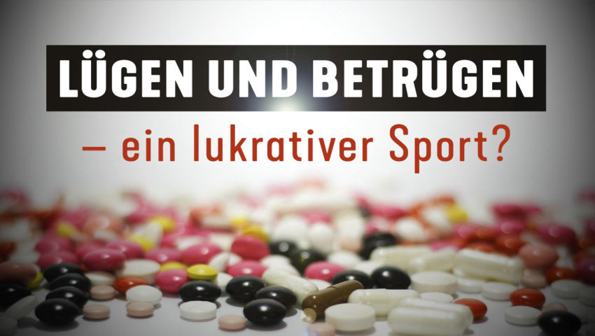 Lügen und Betrügen – ein lukrativer Sport?