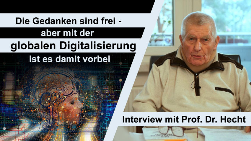 Die Gedanken sind frei - aber mit der globalen Digitalisierung ist es damit vorbei (Interview mit Pr