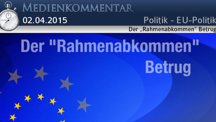 Der „Rahmenabkommen“ Betrug