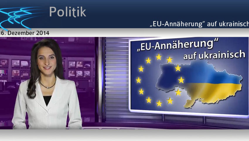 „EU-Annäherung“ auf ukrainisch