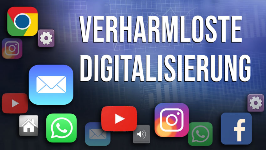 Verharmloste Digitalisierung