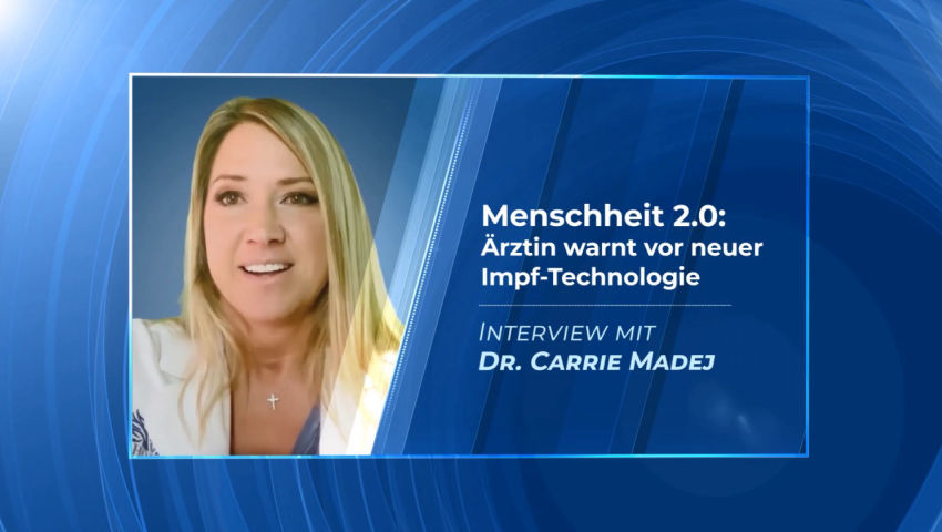 Menschheit 2.0: Ärztin warnt vor neuer Impf-Technologie - Interview mit Frau Dr. Carrie Madej