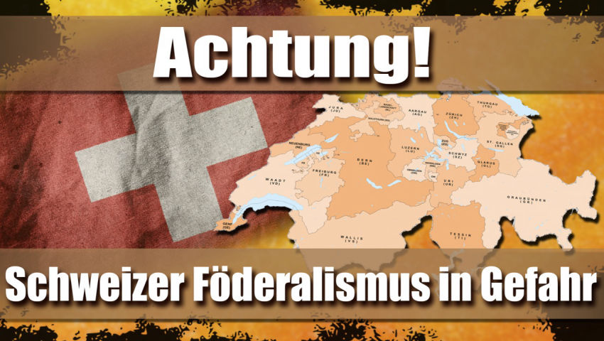 Schweizer Föderalismus in Gefahr