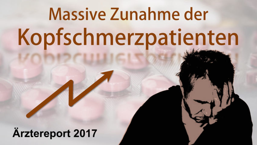 Ärztereport 2017: Massive Zunahme der Kopfschmerzpatienten