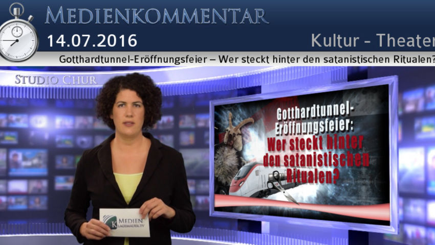 Gotthardtunnel-Eröffnungsfeier – Wer steckt hinter den satanistischen Ritualen?