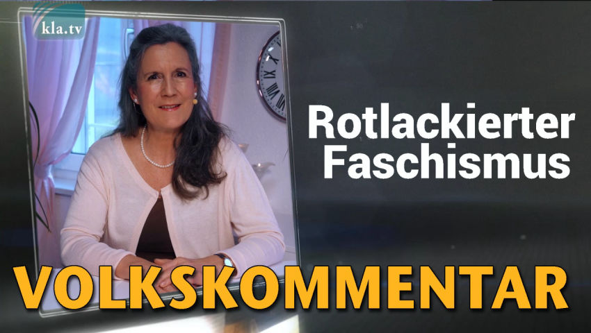 Rotlackierter Faschismus – von Anni Sasek