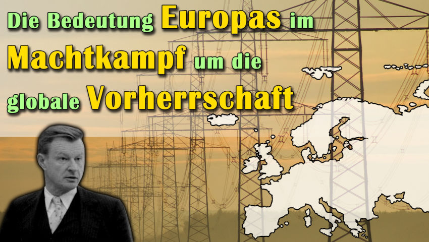 Die Bedeutung Europas im Machtkampf um die globale Vorherrschaft