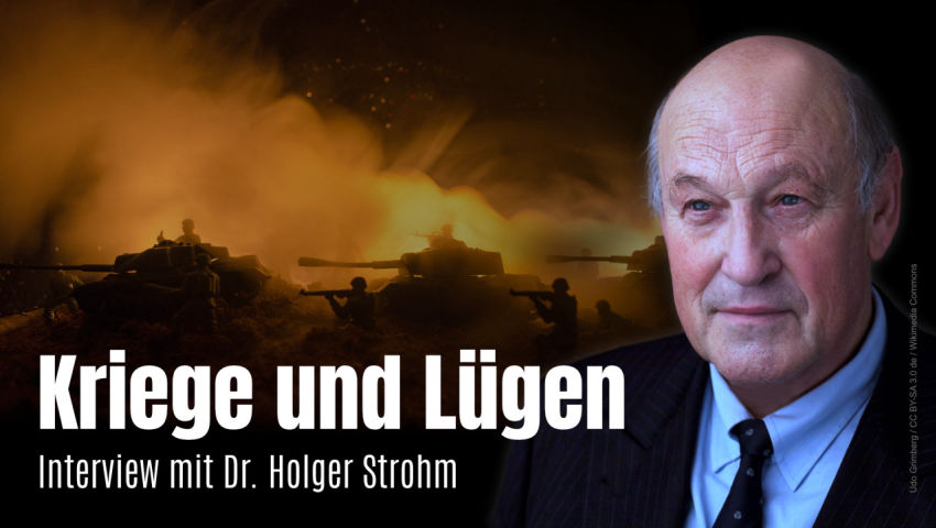 Interview mit Dr. phil. Holger Strohm zum Thema Krieg: Wir werden dauernd belogen!