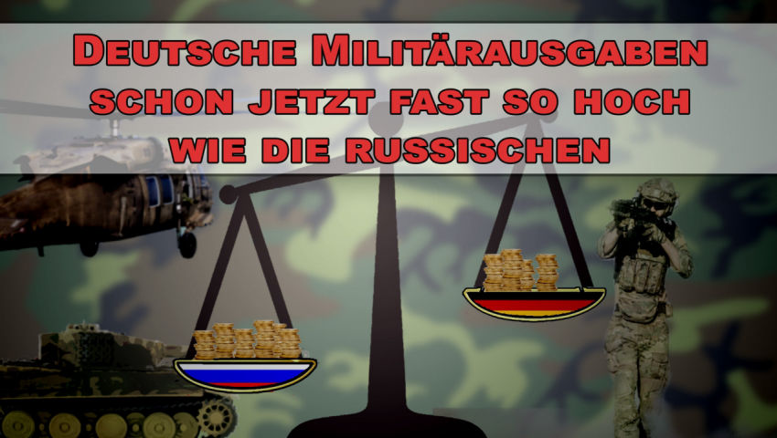 Deutsche Militärausgaben schon jetzt fast so hoch wie die russischen