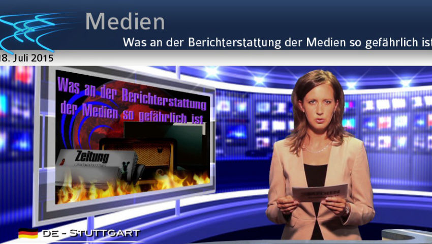 Was an der Berichterstattung der Medien so gefährlich ist