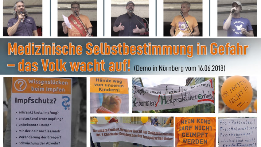 Medizinische Selbstbestimmung in Gefahr – das Volk wacht auf! (Demo in Nürnberg vom 16.06.2018)