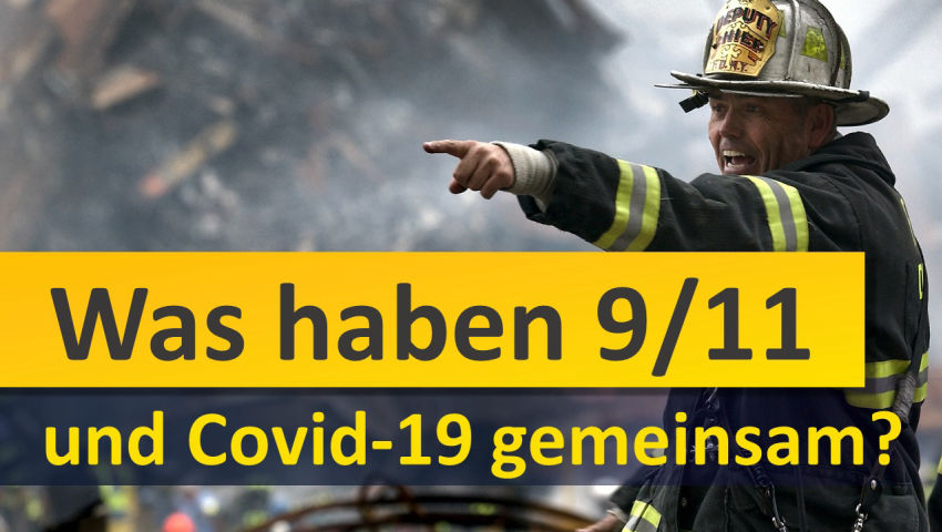 Was haben 9/11 und Covid-19 gemeinsam?