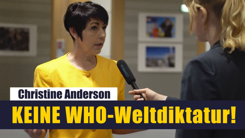 EU-Parlamentsmitglied Christine Anderson sagt WHO-Weltdiktatur den Kampf an