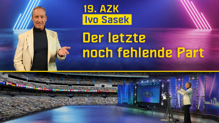 19. AZK: Der letzte noch fehlende Part (Ivo Sasek)