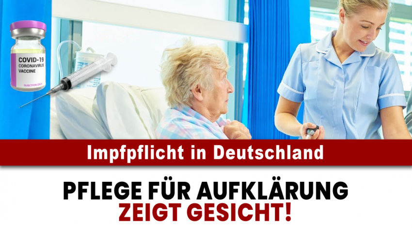 Impfpflicht in Deutschland – Pflege für Aufklärung zeigt Gesicht!