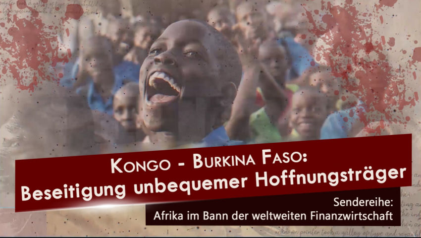 Kongo und Burkina Faso: Beseitigung unbequemer Hoffnungsträger