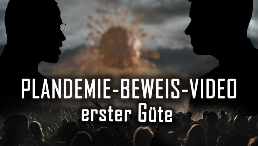 Plandemie-Beweis-Video erster Güte