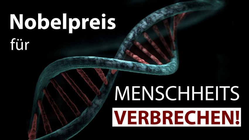 Medizin-Nobelpreis für Menschheitsverbrechen – Ein Schlag ins Gesicht der Geschädigten