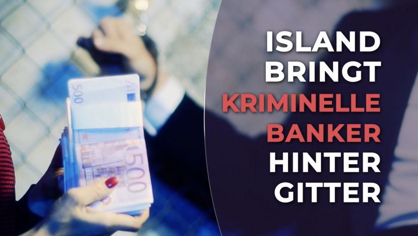 Island bringt kriminelle Banker hinter Gitter