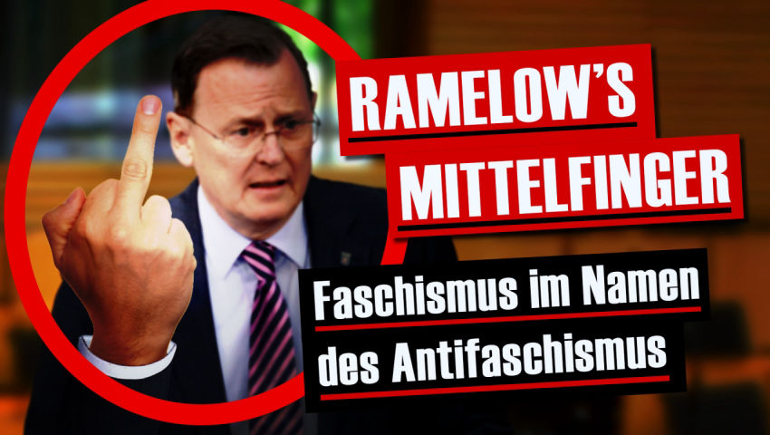 Ramelow's Mittelfinger –  Faschismus im Namen des Antifaschismus