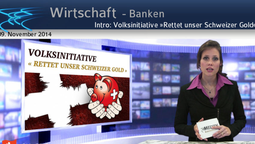 Intro: Volksinitiative »Rettet unser Schweizer Gold«