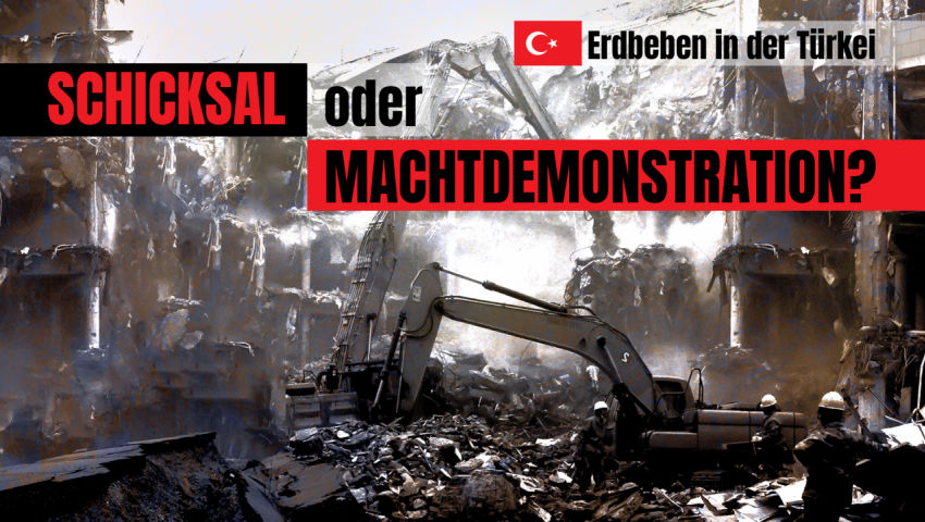 Erdbeben in der Türkei  – Naturkatastrophe oder militärische Machtdemonstration?