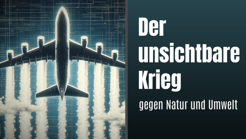 Der unsichtbare Krieg gegen unsere Umwelt und Gesundheit