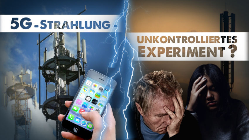 5G-Strahlung – unkontrolliertes Experiment?