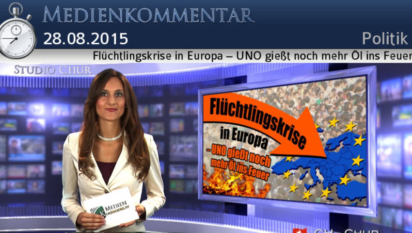 Flüchtlingskrise in Europa – UNO gießt noch mehr Öl ins Feuer