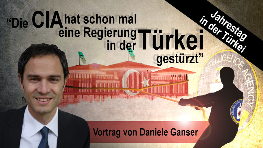 Jahrestag in der Türkei – „Die CIA hat schon mal eine Regierung in der Türkei gestürzt“ (Vortrag Dan