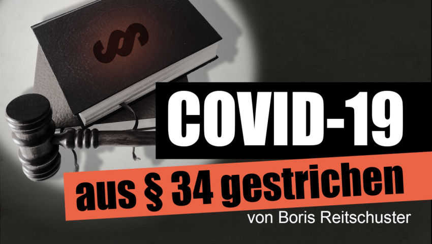 Unbemerkt: Covid-19 aus § 34 gestrichen (von Boris Reitschuster)