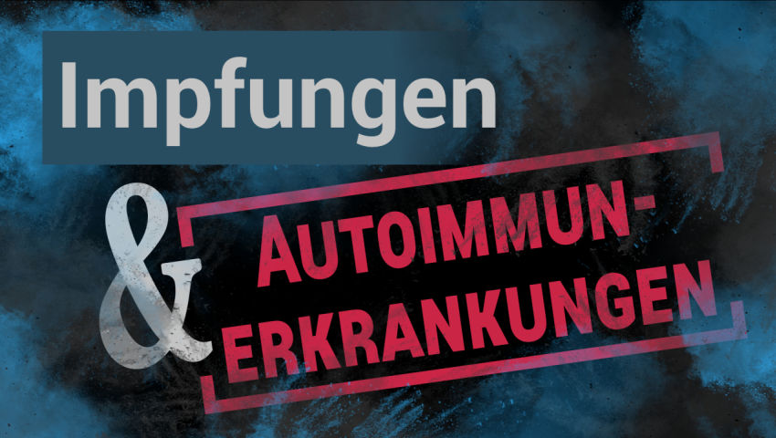 Impfungen und Autoimmunerkrankungen