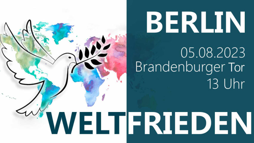 5. August 2023 – Demo Berlin Für eine Zukunft in Frieden, Freiheit und Freude