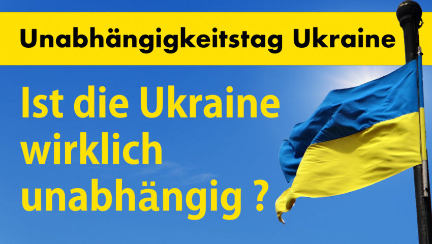 Unabhängigkeitstag Ukraine: Ist die Ukraine wirklich unabhängig?