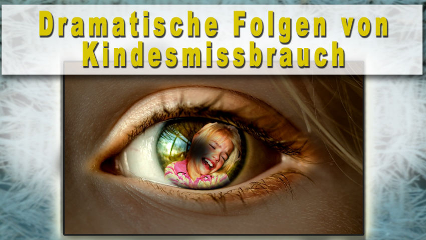 Dramatische Folgen von Kindesmissbrauch