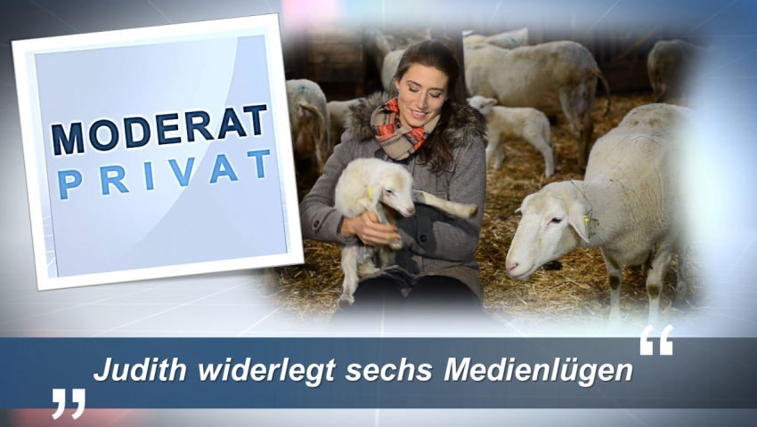 Judith widerlegt sechs Medienlügen