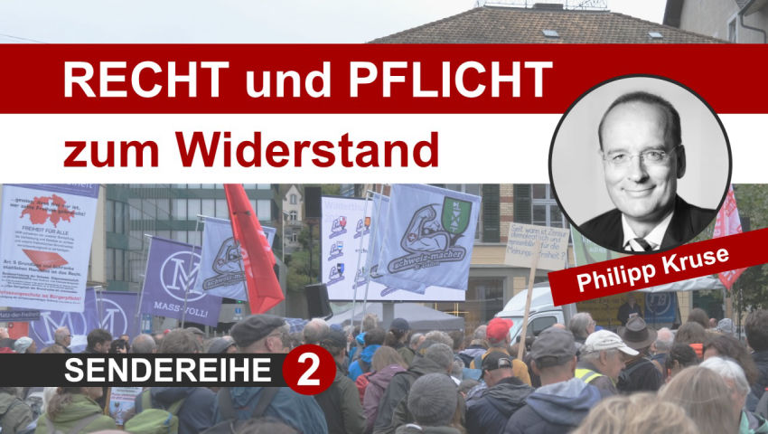 Recht und Pflicht zum Widerstand – von Philipp Kruse SENDEREIHE 2/9