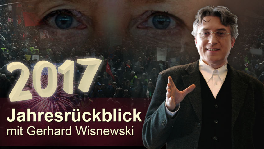 2017 – Jahresrückblick mit Gerhard Wisnewski