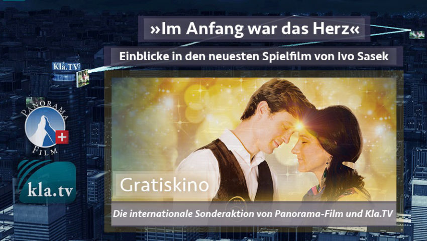 Internationale Sonderaktion von Panorama-Film und Kla.TV: Gratiskino!