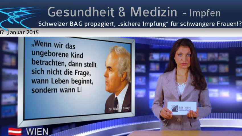 Schweizer BAG propagiert, „sichere Impfung“ für schwangere Frauen!?