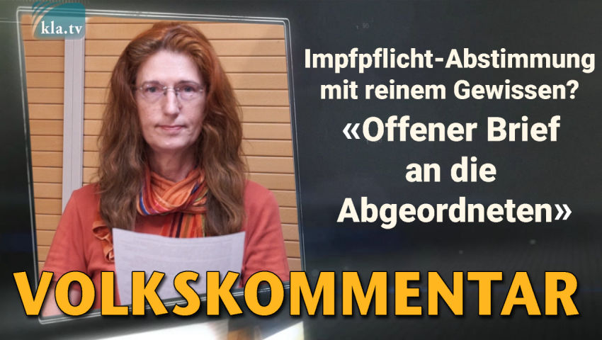 Impfpflicht-Abstimmung mit reinem Gewissen? Offener Brief an die Abgeordneten