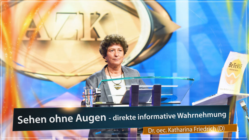 14. AZK: Sehen ohne Augen - Dr. oec. Katharina Friedrich