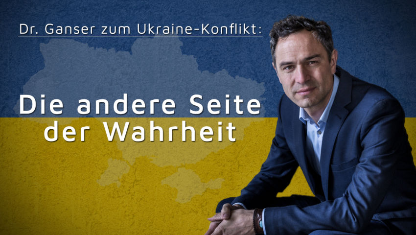 Dr. Ganser zum Ukraine-Konflikt:  Die andere Seite der Wahrheit