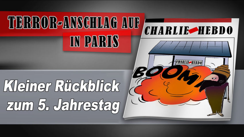 5. Jahrestag: Terror-Anschlag auf Charlie Hebdo - ein kleiner Rückblick