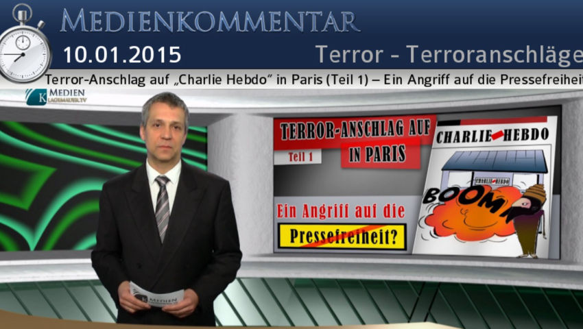 Terror-Anschlag auf „Charlie Hebdo“ in Paris (Teil 1) [...]– Ein Angriff auf die Pressefreiheit?