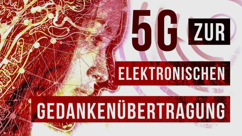 5G zur elektronischen Gedankenübertragung