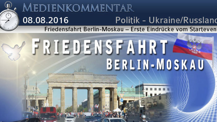 Friedensfahrt Berlin-Moskau – Erste Eindrücke vom Startevent