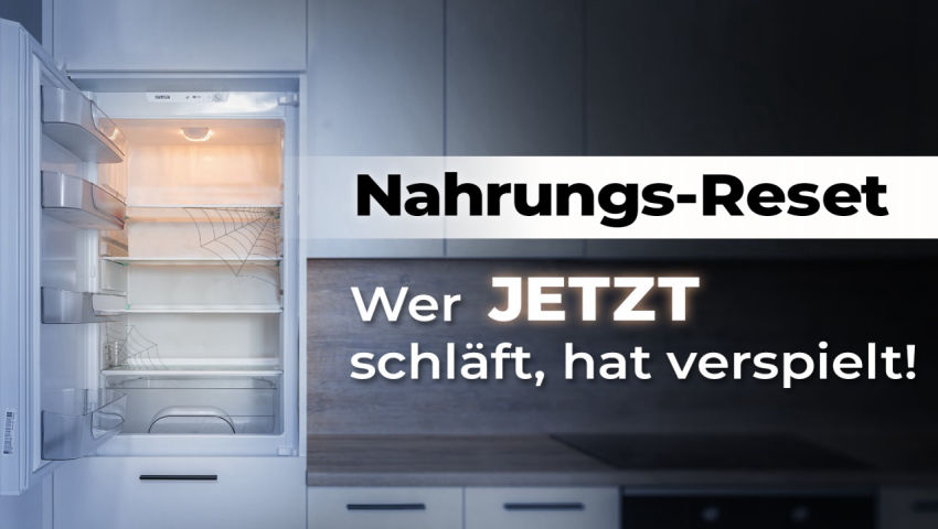 Nahrungs-Reset: Wer JETZT schläft, hat verspielt!