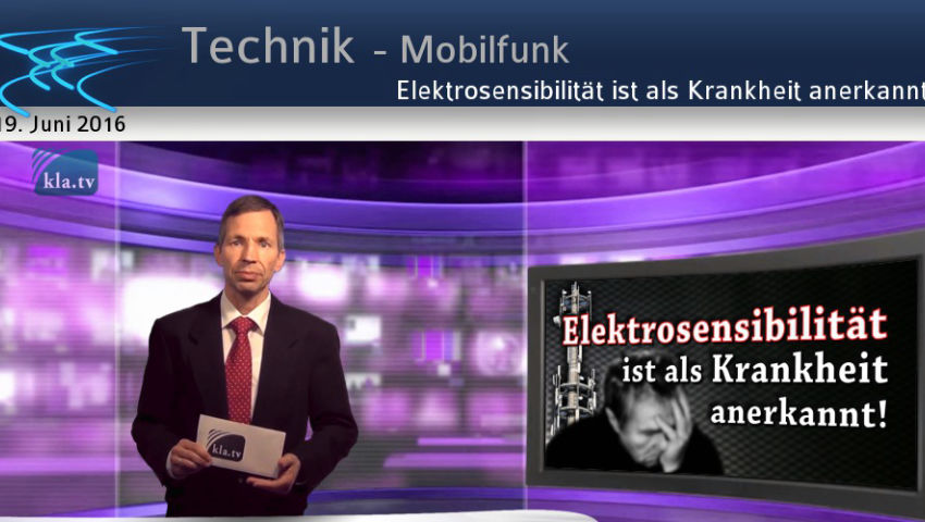 Elektrosensibilität ist als Krankheit anerkannt!